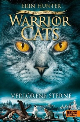 Warrior Cats - Das gebrochene Gesetz. Verlorene Sterne Staffel VII, Band 1