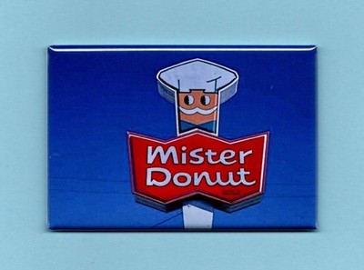 MISTER DONUT SIGN *2X3 FRIDGE MAGNET* PASTRIES STORE BREAKFAST GLAZED LONG JOHNS