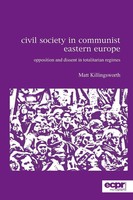 Matt Killingsworth | Civil Society In Communist Eastern Europe | Taschenbuch