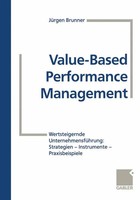 Value-Based Performance Management JüRgen Brunner (U. A.) Taschenbuch 259 S.