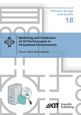 Modeling and Prediction of I/O Performance in Virtualized Environments Omar-Qais
