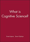 What is Cognitive Science? by John Wiley and Sons Ltd (Hardback, 1999)