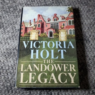 The Landower Legacy Victoria Holt 1984 Doubleday Hardcover Book HCDJ BCE