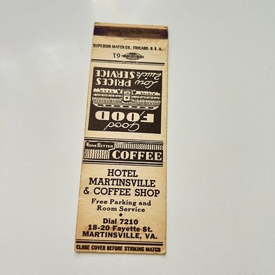 Hotel Martinsville Coffee Shop Martinsville VA Vintage Matchbook Cover 4MB103-5