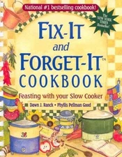 Fix-It and Forget-It Cookbook: Feasting with Your Slow Cooker - GOOD