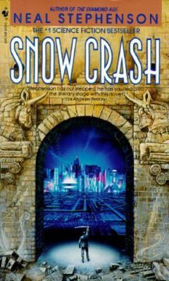 Snow Crash by Stephenson, Neal