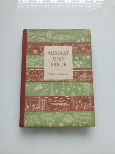 Aussaat und Ernte - Ein Lese- und Hausbuch von Franz Stelzenberger - Bild 1 von 8