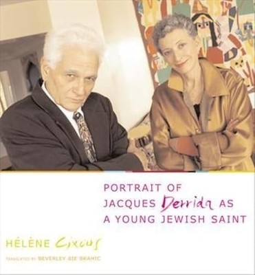 Portrait of Jacques Derrida as a Young Jewish Saint Brand New