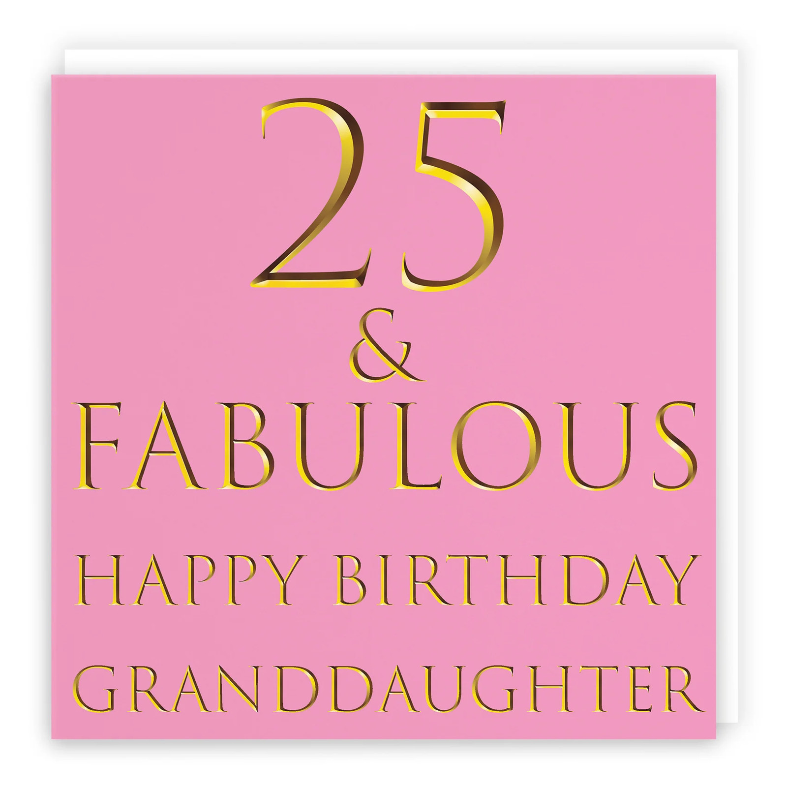 25th Granddaughter Birthday Card Still Totally Fabulous