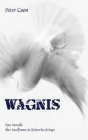 Peter Coon | Wagnis | Buch | Deutsch (2023) | 140 S. | Books On Demand Gmbh