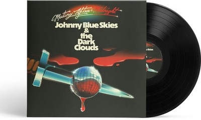 Johnny Blue Skies & the Dark Clouds - Mutiny After Midnight [LP] Vinyl Record