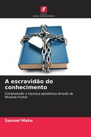 Samuel Maku | A EscravidãO Do Conhecimento | Taschenbuch | Portugiesisch (2026)