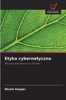 Nicole Kaspar | Etyka Cybernetyczna | Taschenbuch | Polnisch (2025)