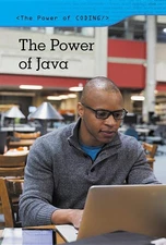 The Power of Java (Power of Coding) - library Ryan, Aidan M.