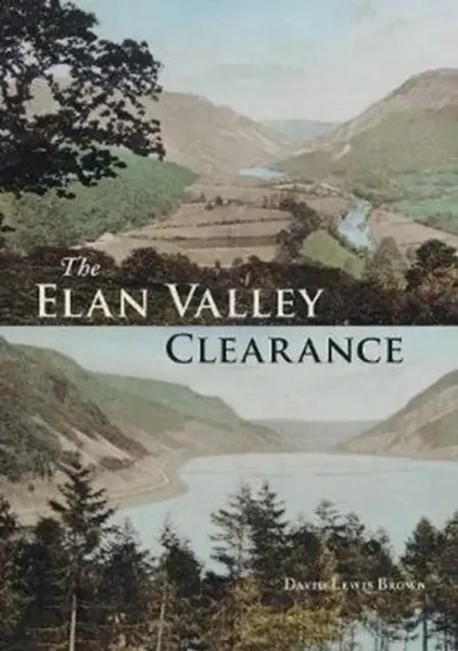 Lewis Brown, D: The Elan Valley Clearance | David Lewis Brown | Englisch | Buch-image