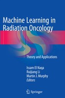 Machine Learning In Radiation Oncology Theory And Applications Naqa (U. A.) Buch