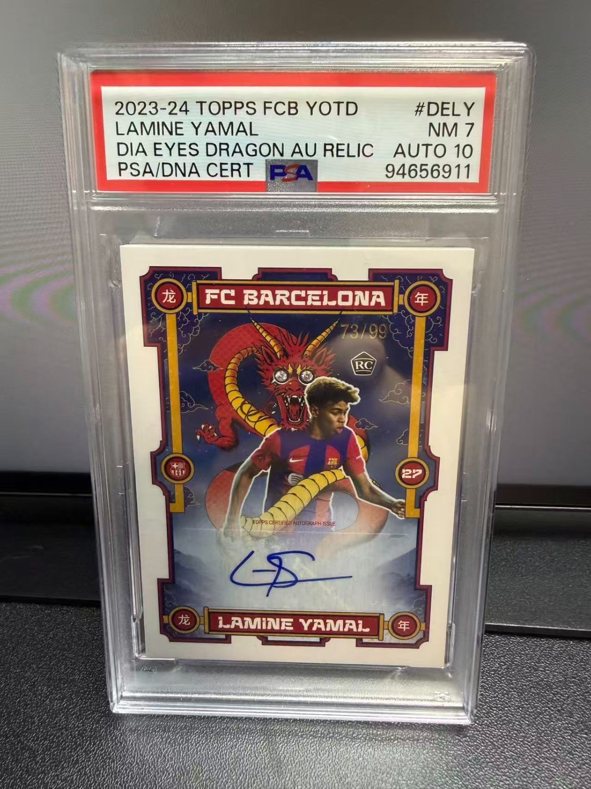2023-24 Topps FCB YOTD-Dia Eyes Dragon Auto Relic/99-RC Lamine Yamal-PSA7/Auto10 view 1