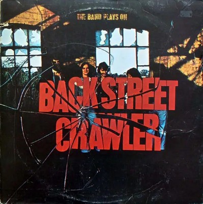 Back Street Crawler The Band Plays On NEAR MINT ATCO Vinyl LP