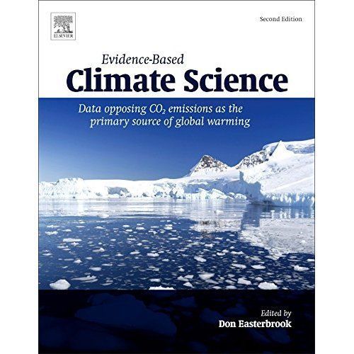 Evidence-Based Climate Science Easterbrook Paperback Elsevier 9780128045886 2e