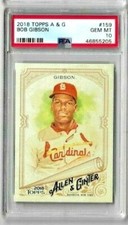 2018 Topps Allen & Ginter Bob Gibson PSA 10