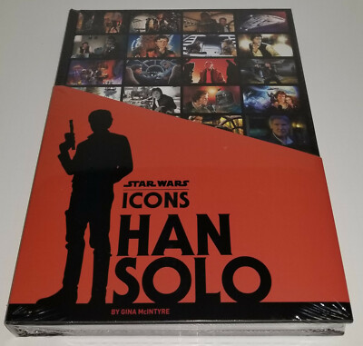 Star Wars Icons: Han Solo, 2019 Hardcover by Gina McIntyre, New and Sealed