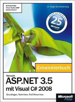 Microsoft ASP.NET 3.5 mit Visual C# 2008 - Das Entwicklerbuch