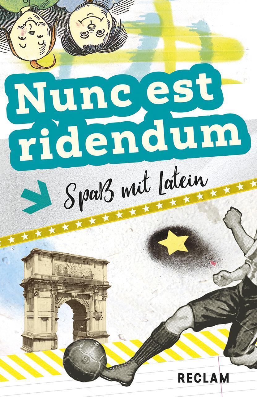 Thumbnail - Nunc Est Ridendum | Spaß Mit Latein. Lateinisch/deutsch | Melanie