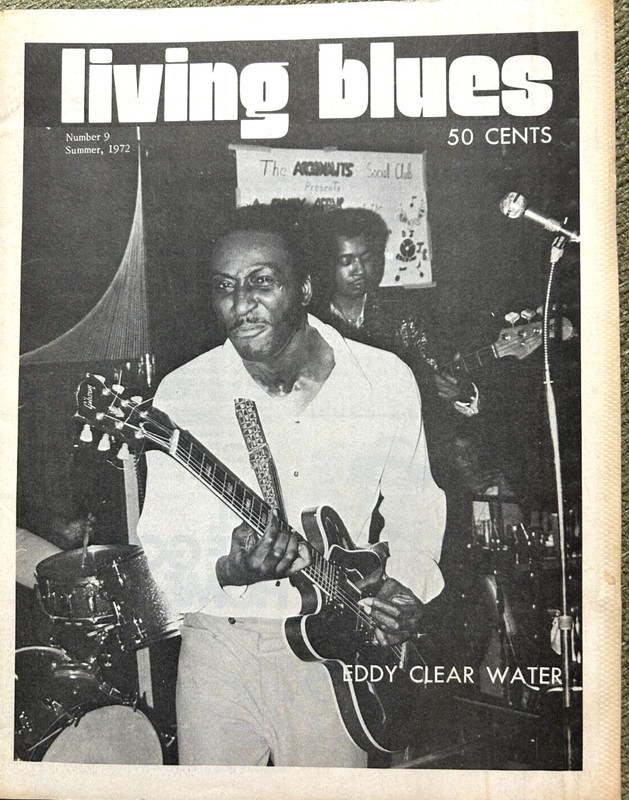 LIVING BLUES MAGAZINE - SUMMER 1972 - EDDY CLEAR WATER  COVER  - FREE SHIPPING