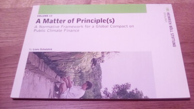 A Matter of Principle. Framework for a Global Compact on Public Climate Finance