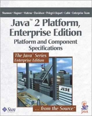 Java? 2 Platform, Enterprise Edition: Platform and... - Shannon, Bill