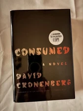 Consumed by David Cronenberg (2014, Hardcover, 1st edition, 1st printing)