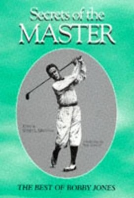 Secrets of the Master: Best of Bobby Jones