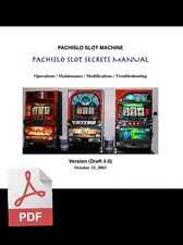 Pachislo Slot Secrets Manual Operations Maintenance Troubleshooting Mods.