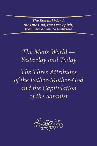 House Gabriele Publishing The Men's World - Yesterday and Today (Tascabile)