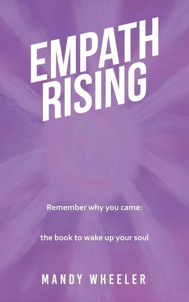 Mandy Wheeler | Empath Rising | Taschenbuch | Englisch (2024) | Balboa Press UK-image