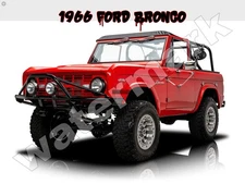 1966 Ford Bronco   Metal Sign 9" x 12" or 12" x 16"