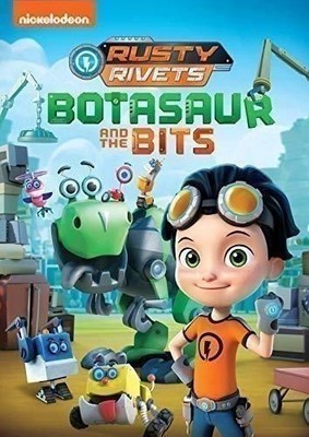 DVD Rusty Rivets: Botasaur & The Bits