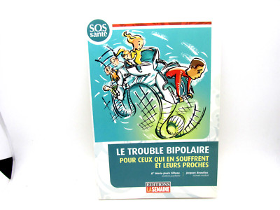 Fiteau - Le Trouble Bipolaire Pour Ceux Qui En Souffrent Et Leurs Proches French