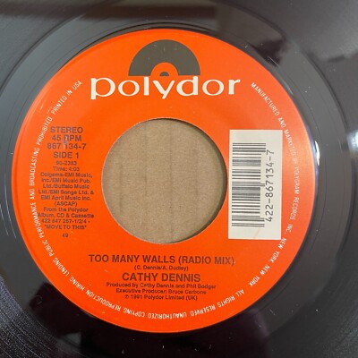 CATHY DENNIS Too Many Walls 45 Polydor 867 134-7 NEW UNPLAYED DOWNTEMPO
