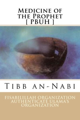 Medizin des Propheten: Tibb An-Nabi - Taschenbuch NEUE Organisation, F 0