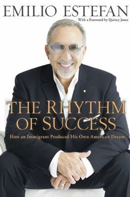 The Rhythm of Success: How an Immigrant Produced His Own American Dream by