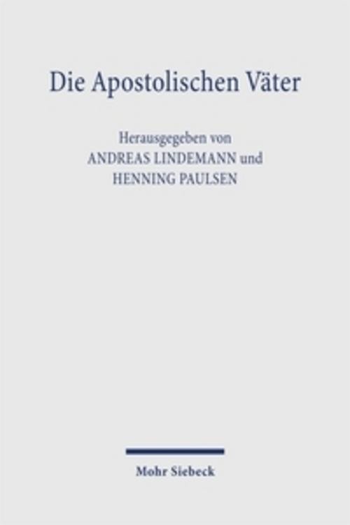 Die Apostolischen Väter Andreas Lindemann