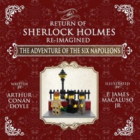 The Adventure Of The Six Napoleons - The Adventures Of Sherlock Holmes...