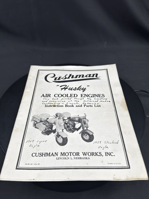 #ad #ad Cushman Husky Air Cooled Engines Instruction Book Parts List 1959 Eagle $54.99