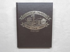 1886-1986 HISTORY OF THE VILLAGE OF CHANDLER MURRAY COUNTY MN