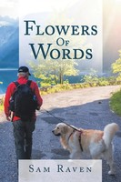 Sam Raven | Flowers Of Words | Taschenbuch | Englisch (2019) | Xlibris US