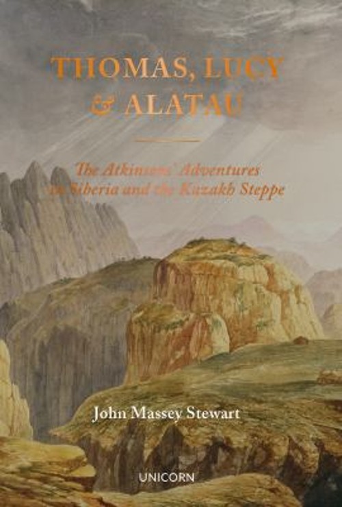 Thomas, Lucy and Alatau : The Atkinsons' Adventures in Siberia an