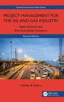 Project Management For The Oil And Gas Industry | Adedeji B. Badiru | Buch