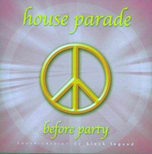Various Artists House Parade: Before Party (CD) Album