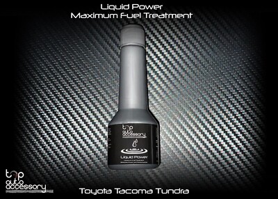 Liquid Power Fuel Gas Additive Cleaner Performance Treatment for Toyota Tacoma